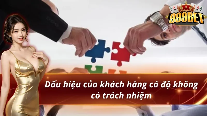 Dấu hiệu không tuân thủ chính sách chơi có trách nhiệm