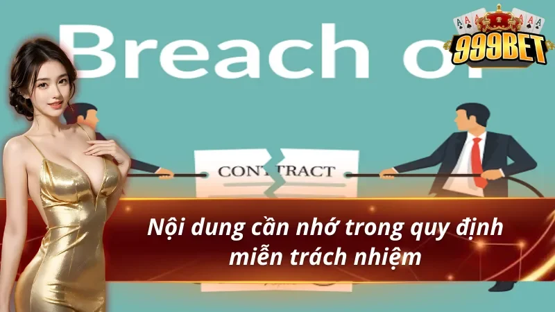 Tìm hiểu các quy định của chính sách miễn trừ trách nhiệm 999BET