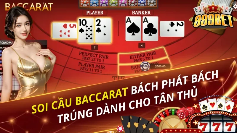 Soi Cầu Baccarat